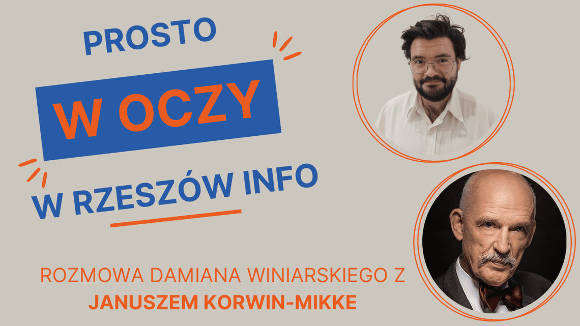 Prosto w Oczy w Rzeszów Info - Janusz Korwin-Mikke