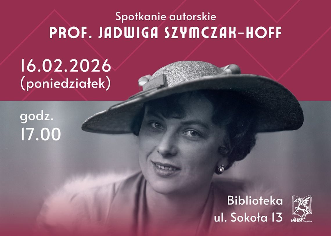 Retro-Rzeszów, czyli jak bawili się nasi dziadkowie? Spotkanie z prof. Jadwigą Szymczak-Hoff