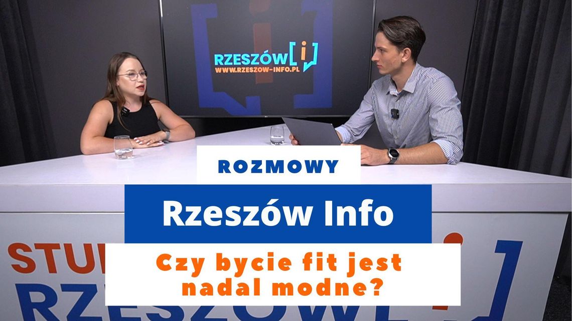 Rozmowy Rzeszów Info. Czy bycie fit jest modne? Aleksandra Fic