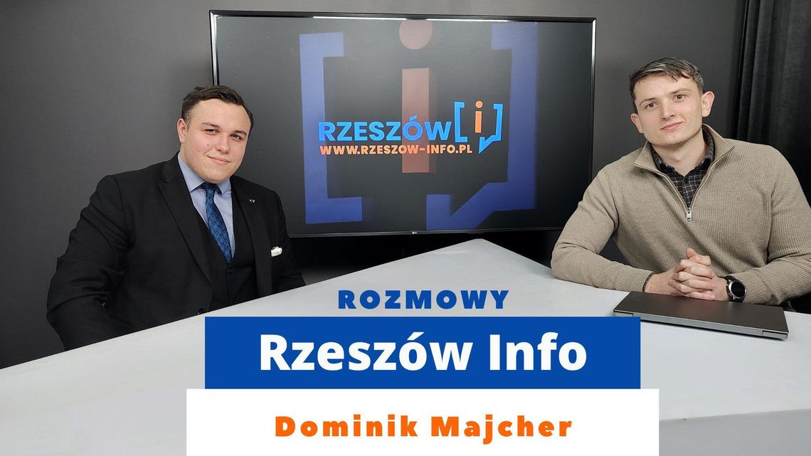 Rozmowy Rzeszów Info. Dominik Majcher