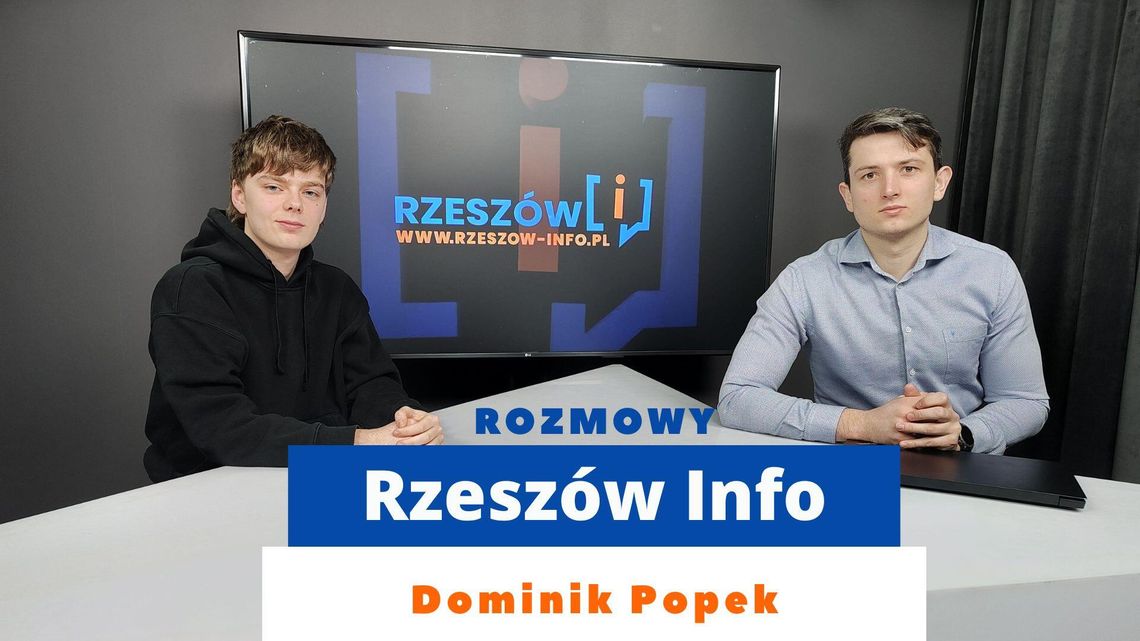 Rozmowy Rzeszów Info. Dominik Popek