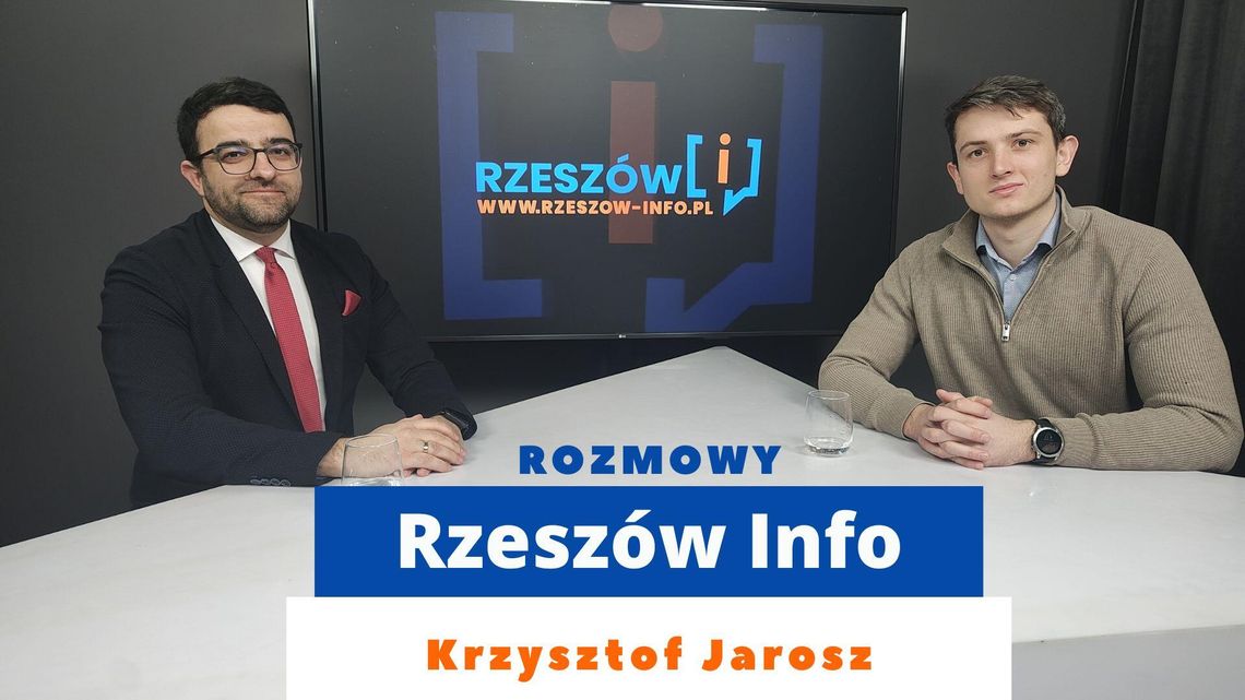 Rozmowy Rzeszów Info. Krzysztof Jarosz