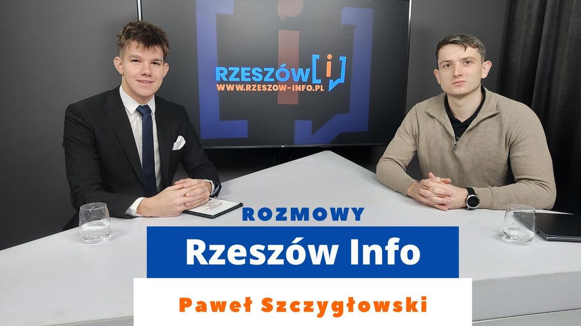 Rozmowy Rzeszów Info. Paweł Szczygłowski