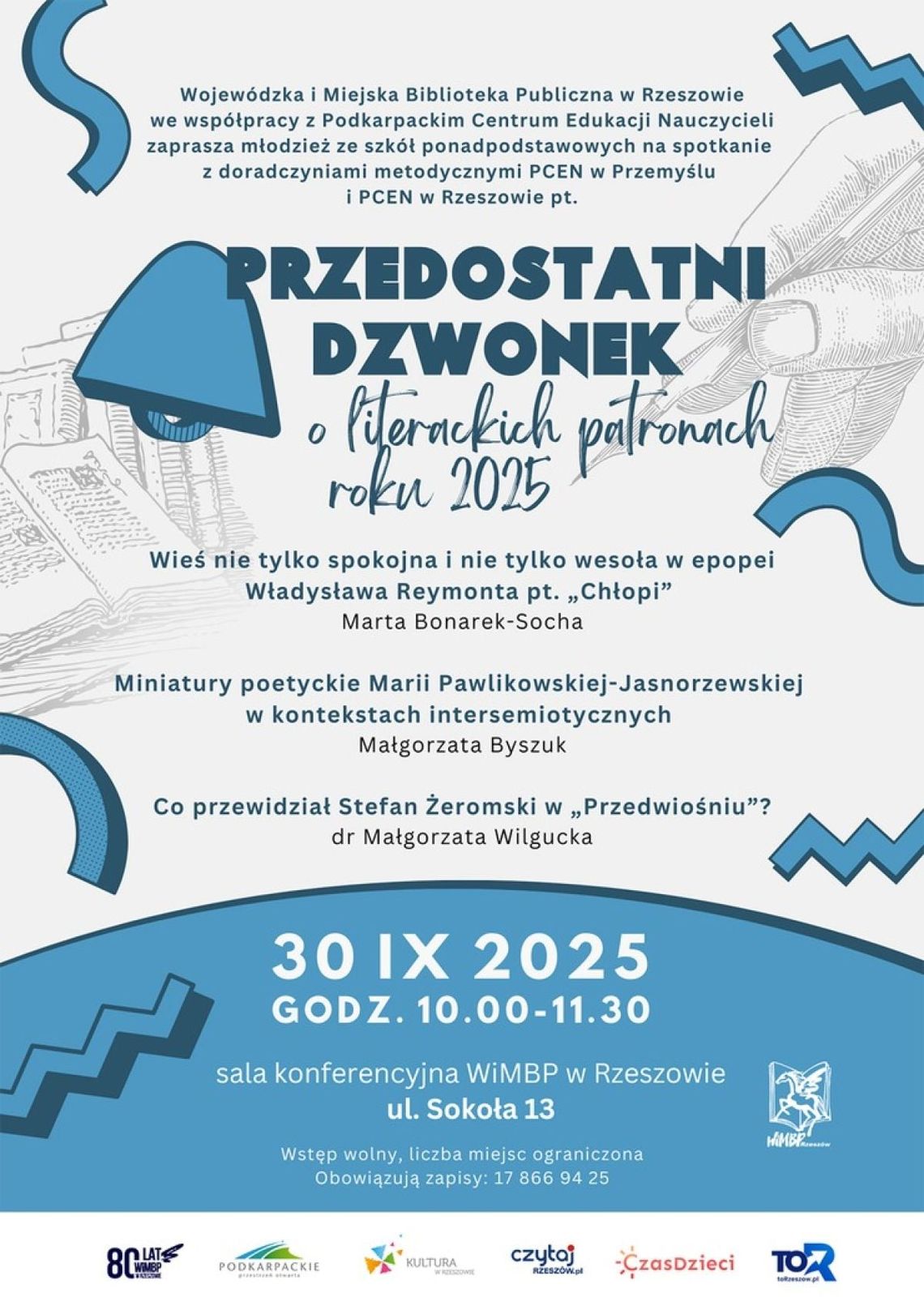 Spotkanie dla młodzieży. „Przedostatni dzwonek: o literackich patronach roku 2025” Spotkanie dla młodzieży. „Przedostatni dzwonek: o literackich patronach roku 2025”