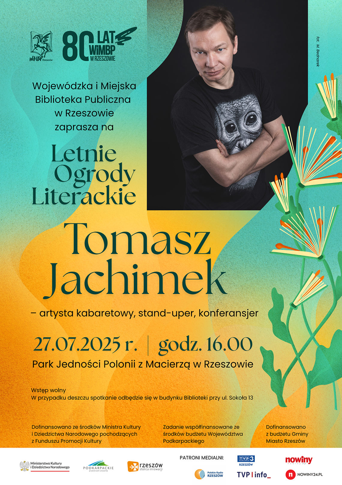 Tomasz Jachimek w Rzeszowie. „Szkło Kontaktowe” na Letnich Ogrodach Literackich