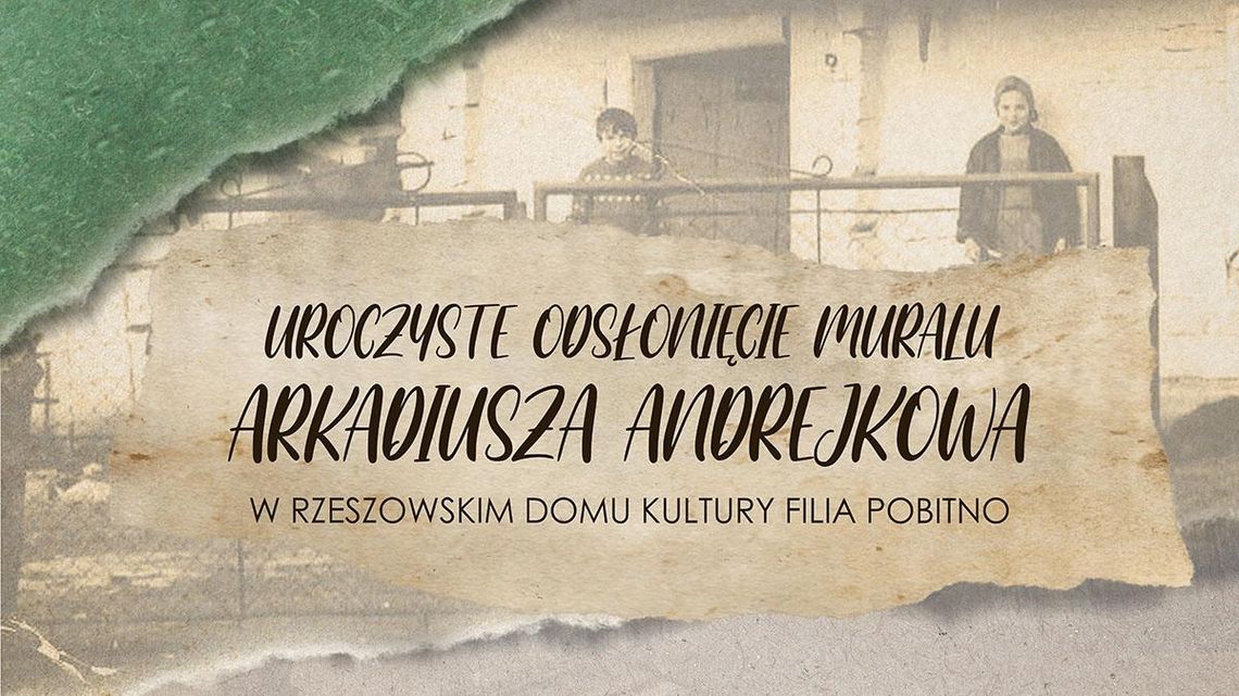 Uroczyste odsłonięcie muralu Arkadiusza Andrejkowa w Rzeszowskim Domu Kultury filia Pobitno