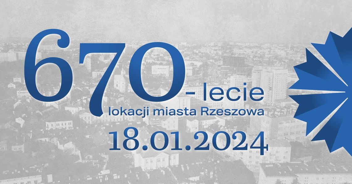 Uroczystość 670-lecia lokacji miasta Rzeszowa