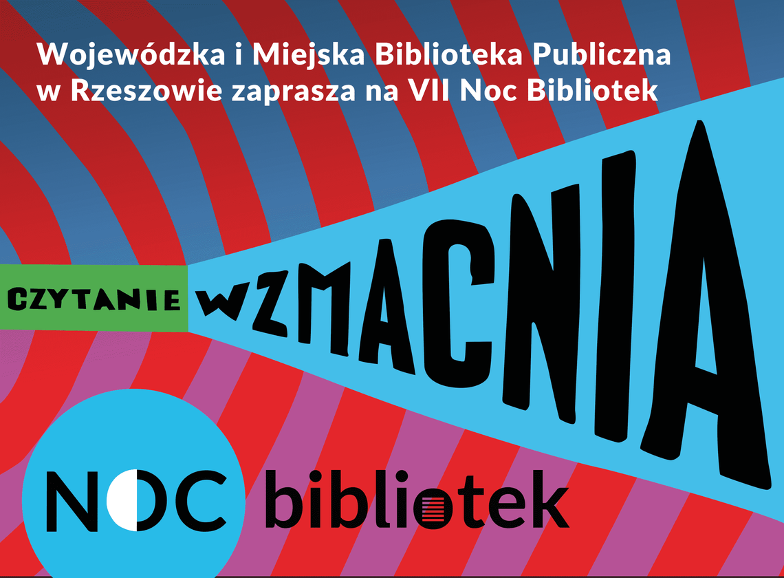 VII Ogólnopolska Noc Bibliotek w Rzeszowie