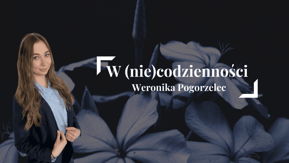 Weronika Pogorzelec: Istota „myśląca”, czyli cZŁOwiek we własnej osobie