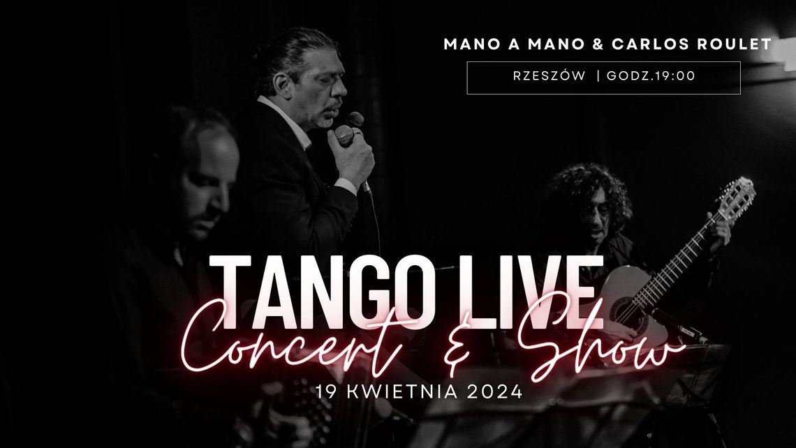 Wieczór Tangowego szału z Trio Mano a Mano w Rzeszowie