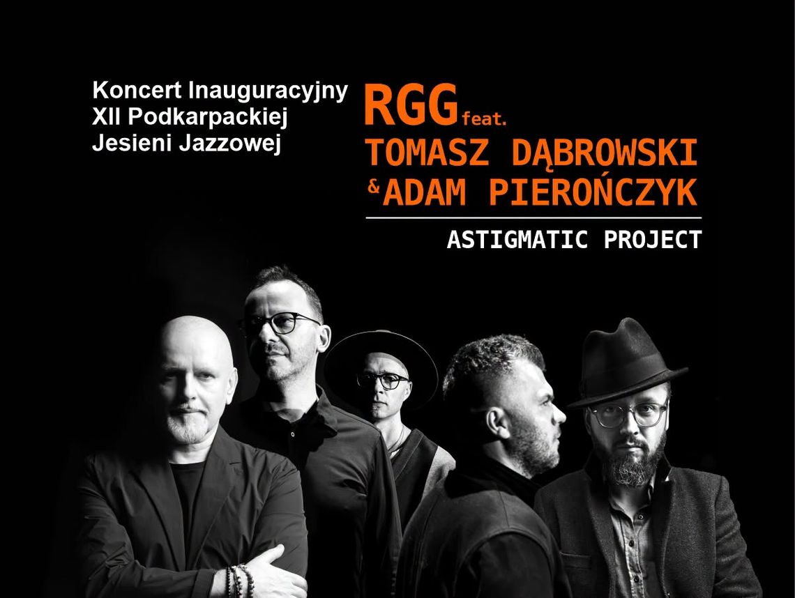 XII Podkarpacka Jesień Jazzowa z muzyką Komedy już 12 września XII Podkarpacka Jesień Jazzowa z muzyką Komedy już 12 września