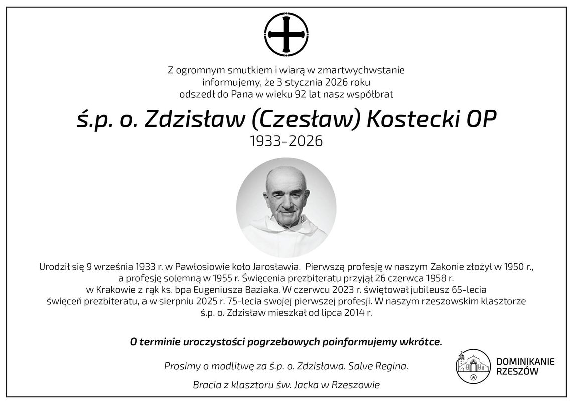 Zmarł o. Zdzisław (Czesław) Kostecki OP – Senior Polskiej Prowincji Dominikanów Zmarł o. Zdzisław (Czesław) Kostecki OP – Senior Polskiej Prowincji Dominikanów