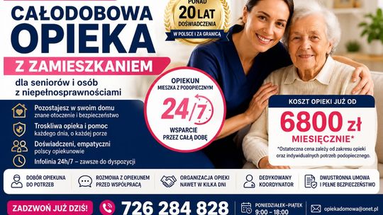 Profesjonalna całodobowa opieka z zamieszkaniem - sprawdzeni opiekunowie