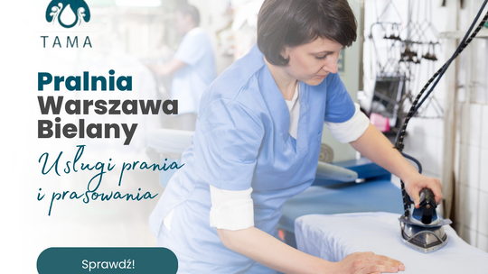 TAMA - Pralnia Warszawa | Pralnia Wodna Warszawa Bielany