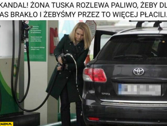 skandal-zona-tuska-rozlewa-paliwo-zeby-dla-nas-braklo-i-zebysmy-przez-to-wiecej-placili