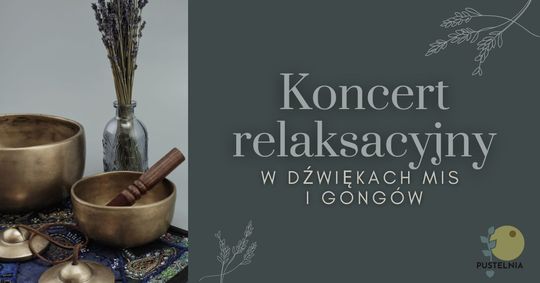 Koncert relaksacyjny