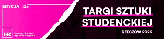 Targi Sztuki Studenckiej WSP UR