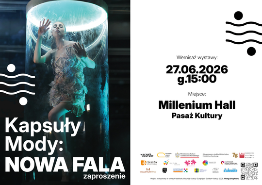 "Kapsuły Mody: NOWA FALA" w ramach Europejskiego Stadionu Kultury 2026